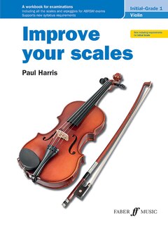 Front cover_Improve Your Scales! Violin, Initial and Grade 1