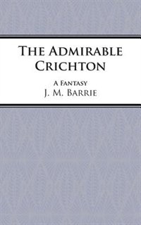 The Admirable Crichton