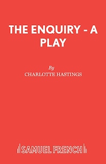 Front cover_The Enquiry - A Play