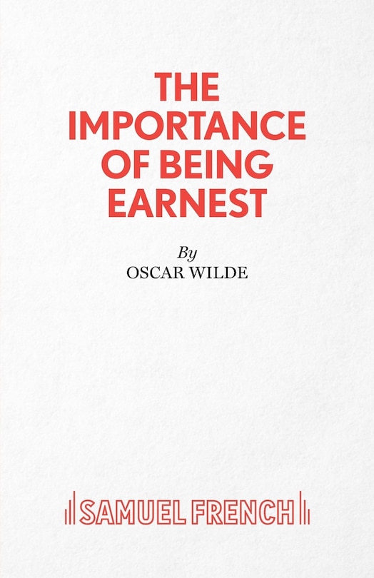 Couverture_The Importance of Being Earnest - A Trivial Comedy for Serious People