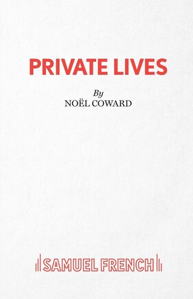 Private Lives -  An Intimate Comedy