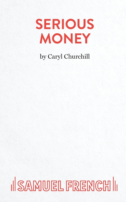 Front cover_Serious Money - A City Comedy