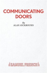 Communicating Doors - A Play