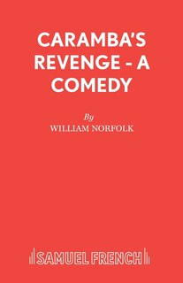 Front cover_Caramba's Revenge - A Comedy