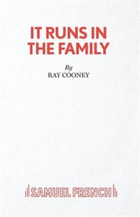 It Runs in the Family - A Comedy