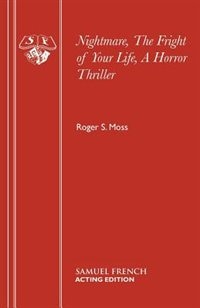 Front cover_Nightmare, The Fright of Your Life, A Horror Thriller