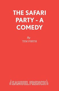 Front cover_The Safari Party - A Comedy