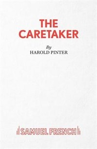 The Caretaker - A Play