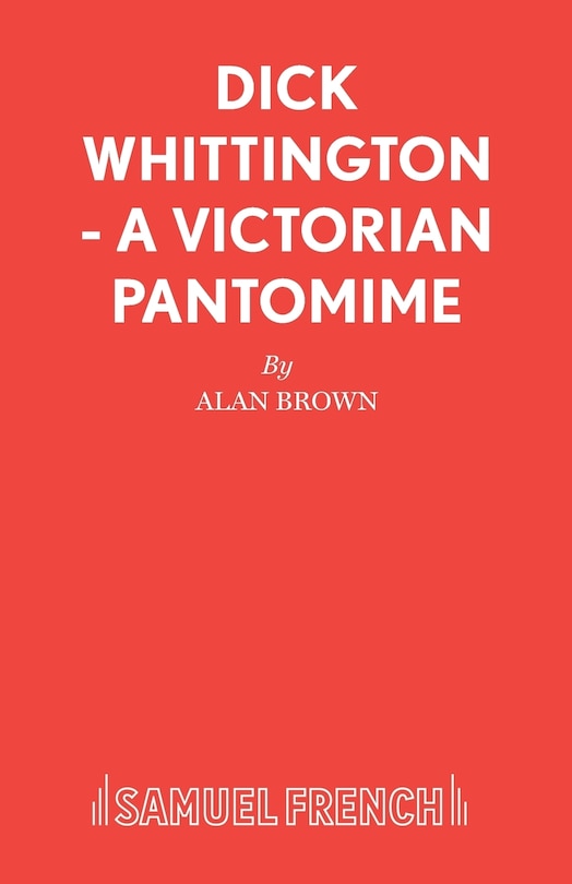 Front cover_Dick Whittington - A Victorian Pantomime