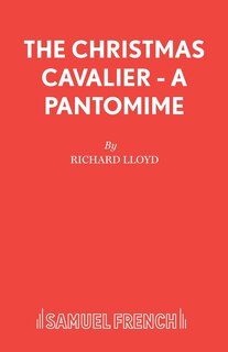 Front cover_The Christmas Cavalier - A Pantomime