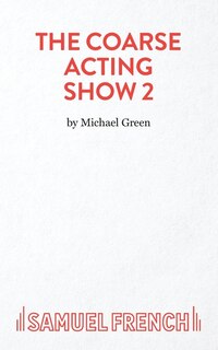 Front cover_Coarse Acting Show 2