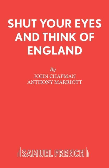 Couverture_Shut Your Eyes and Think of England