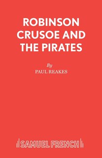 Front cover_Robinson Crusoe And The Pirates