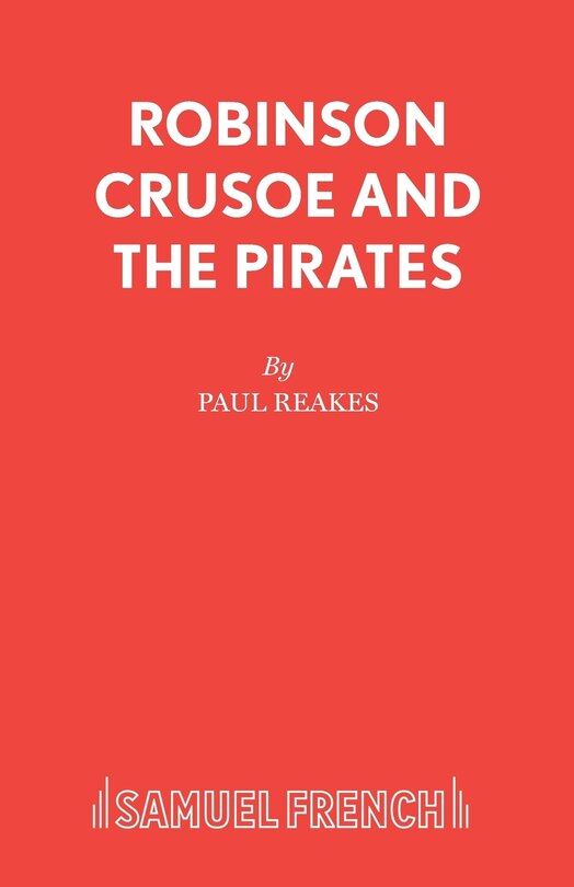 Front cover_Robinson Crusoe And The Pirates