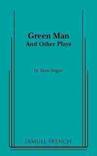 Green Man And Other Plays by Don Nigro