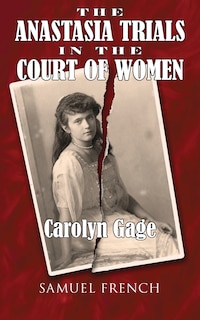 Front cover_The Anastasia Trials in the Court of Women