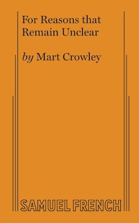 Front cover_For Reasons that Remain Unclear