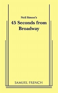 Couverture_45 Seconds From Broadway (neil Simon)