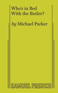 Front cover_Who's in Bed With the Butler?