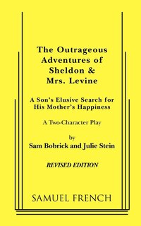 Front cover_The Outrageous Adventures of Sheldon & Mrs. Levine (Revised)