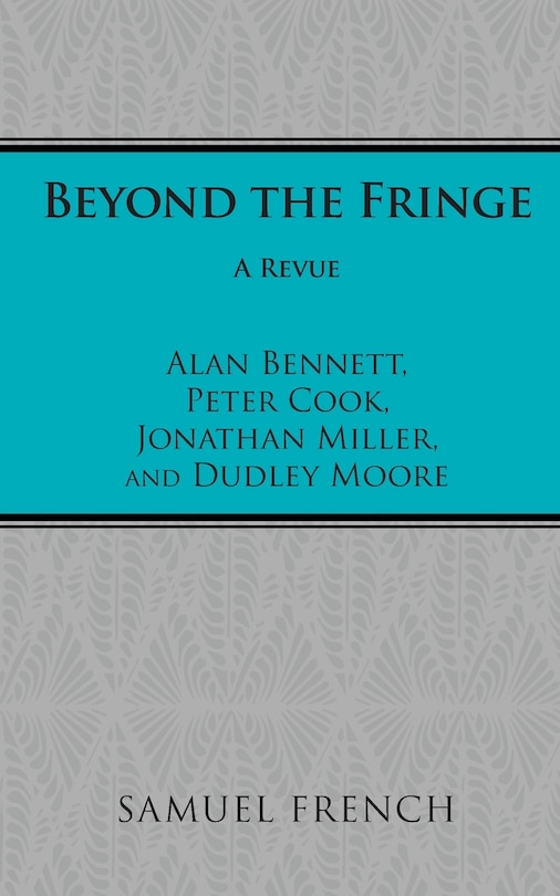 Front cover_Beyond the Fringe