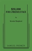 Couverture_$38, 000 for a Friendly Face