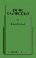 Couverture_$38, 000 for a Friendly Face