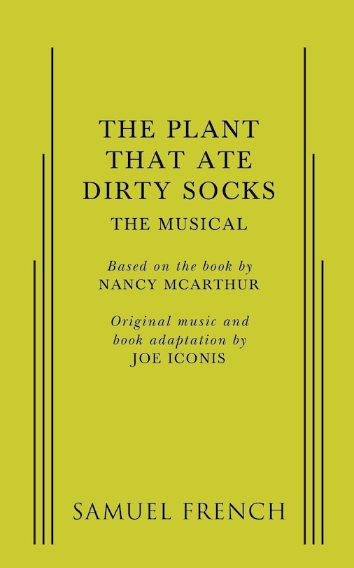 Front cover_Plant That Ate Dirty Socks, The: The Musical