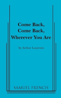 Front cover_Come Back, Come Back, Wherever You Are