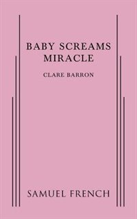 Front cover_Baby Screams Miracle