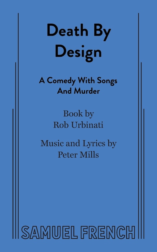 Couverture_Death by Design: A Comedy with Songs and Murder