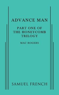 Couverture_Advance Man: Part One of The Honeycomb Trilogy