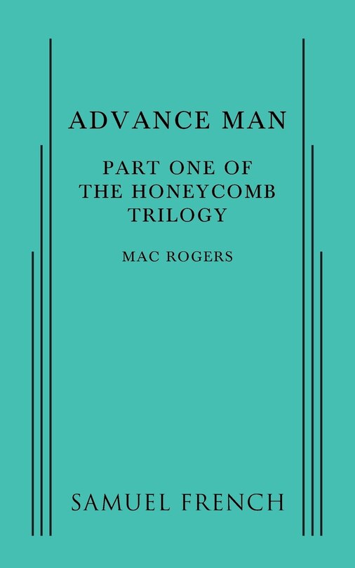 Couverture_Advance Man: Part One of The Honeycomb Trilogy