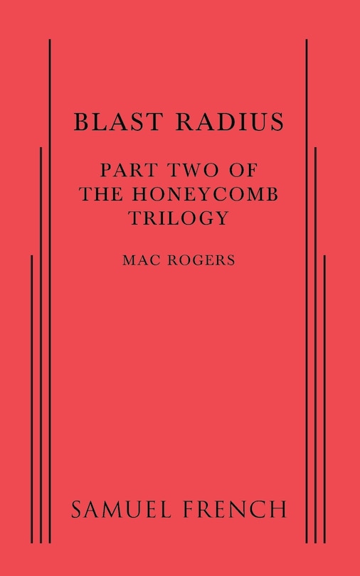 Couverture_Blast Radius: Part Two of The Honeycomb Trilogy