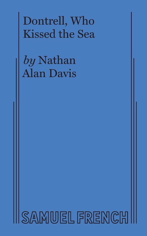 Front cover_Dontrell, Who Kissed the Sea