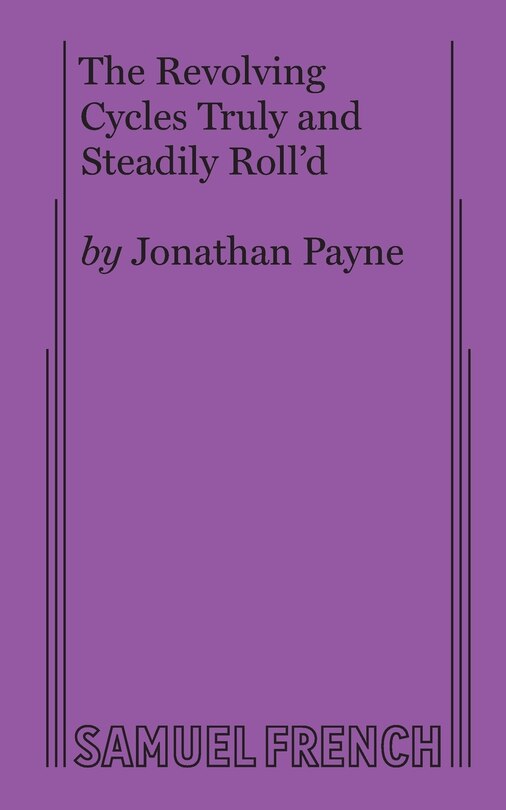 Front cover_The Revolving Cycles Truly and Steadily Roll'd
