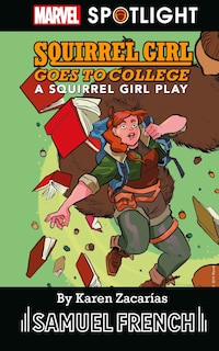 Couverture_Squirrel Girl Goes to College: A Squirrel Girl Play