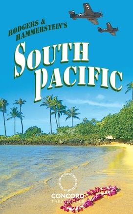 Rodgers & Hammerstein's South Pacific