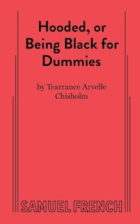 Front cover_Hooded, or Being Black for Dummies