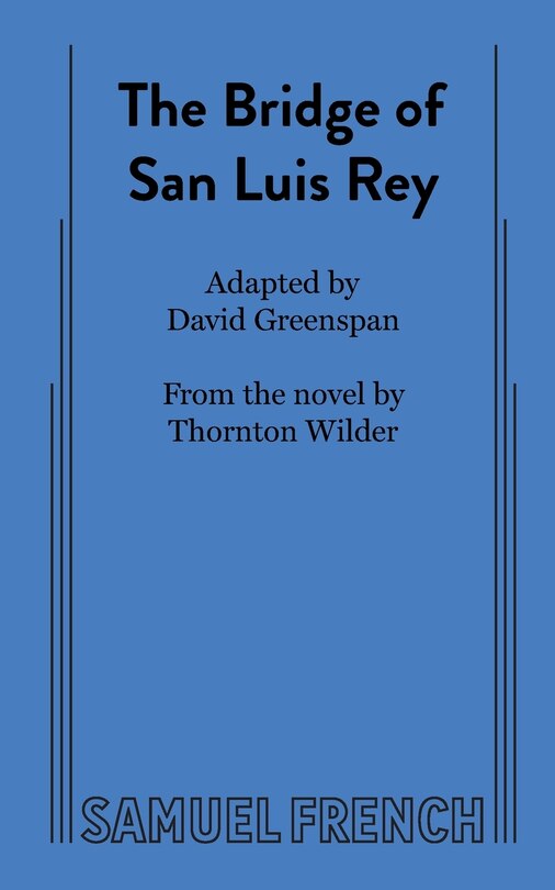 Couverture_The Bridge of San Luis Rey