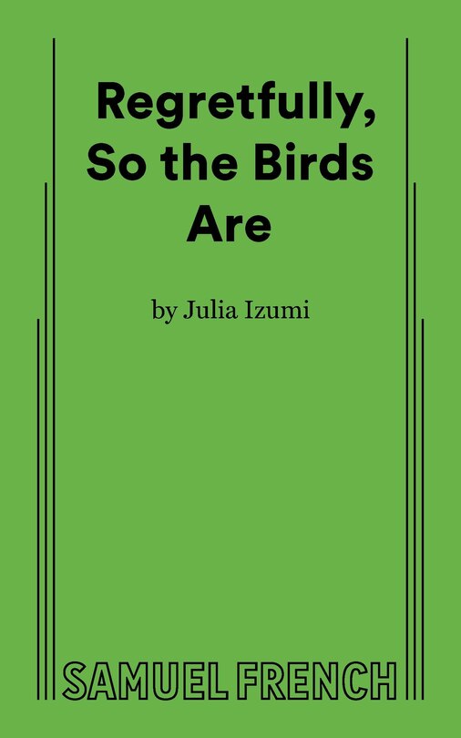 Front cover_Regretfully, So The Birds Are