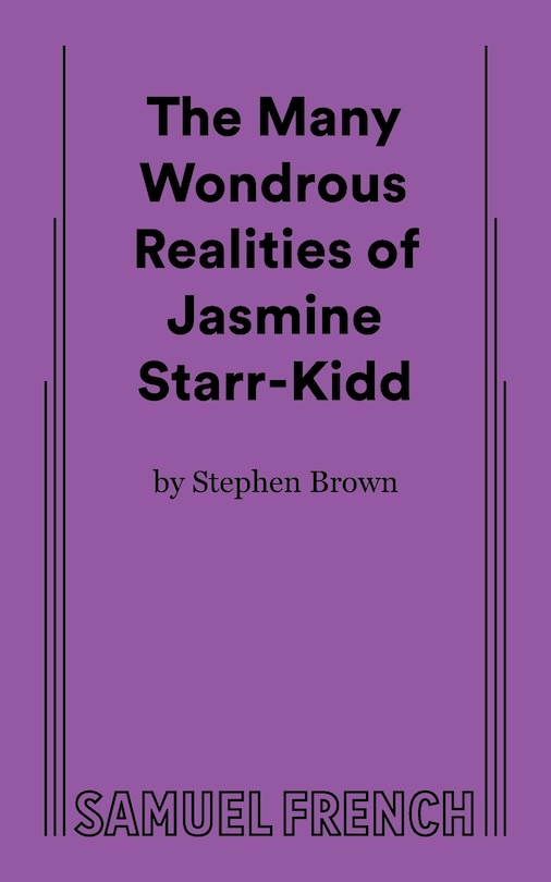 Front cover_The Many Wondrous Realities of Jasmine Starr-Kidd