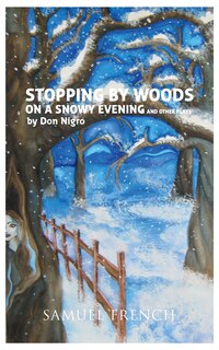 Front cover_Stopping By Woods On A Snowy Evening and Other Plays