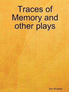 Couverture_Traces of Memory and Other Plays