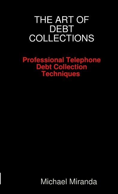 Front cover_The Art of Debt Collections