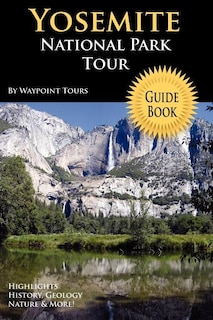 Front cover_Yosemite National Park Tour Guide Book