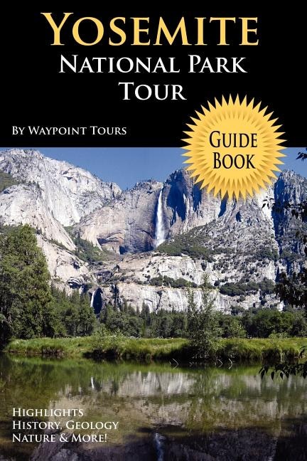 Front cover_Yosemite National Park Tour Guide Book