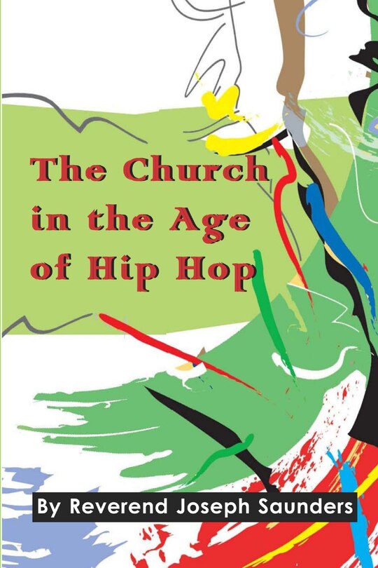 Front cover_The Church in the Age of Hip Hop