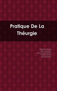 Couverture_Pratique De La Théurgie