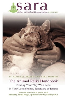 Couverture_The Animal Reiki Handbook - Finding Your Way With Reiki In Your Local Shelter, Sanctuary Or Rescue